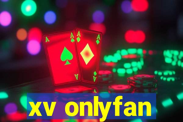 xv onlyfan